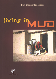 Coockson, Ben Claasz : Living in mud