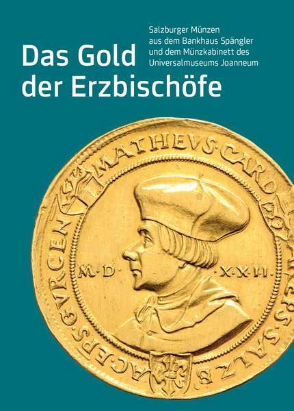 Peitler, Karl – Erich Erker; Das Gold der Erzbischöfe. Peitler, Karl – Erich Erker; Das Gold der Erzbischöfe.