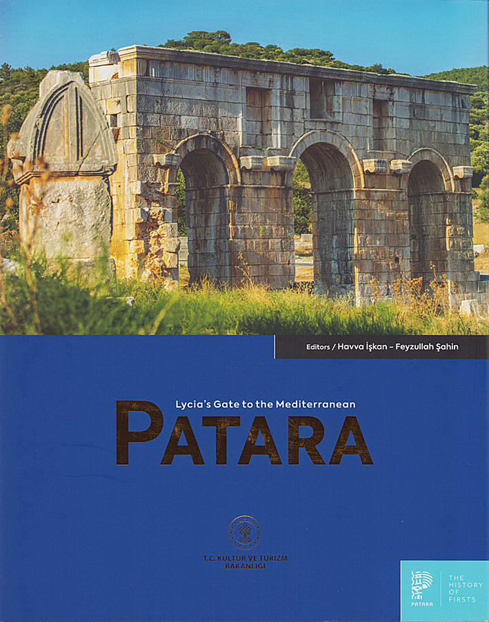 Işkan, Havva – Feyzullah Şahin : Patara. Lycia's Gate to the Mediterranean Işkan, Havva – Feyzullah Şahin : Patara. Lycia's Gate to the Mediterranean