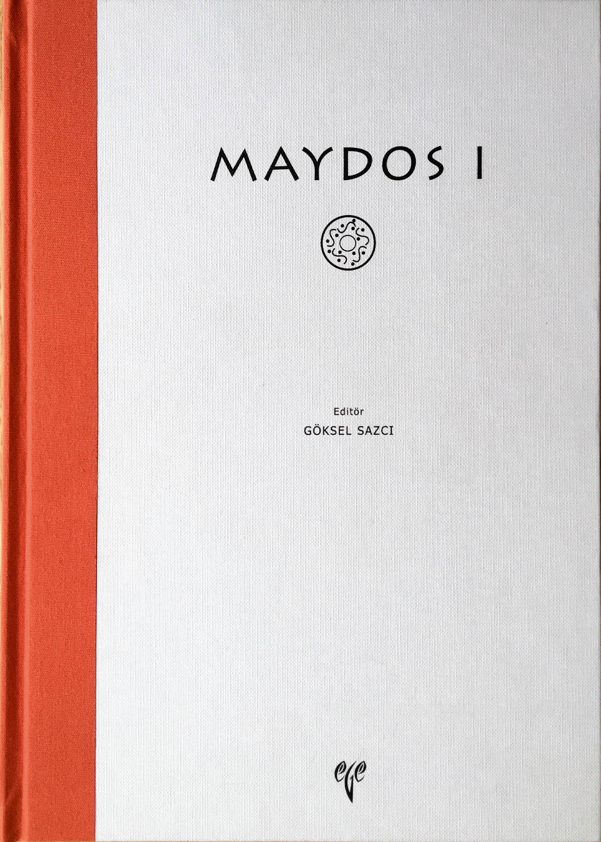 Sazcı, Göksel : Maydos I Sazcı, Göksel : Maydos I