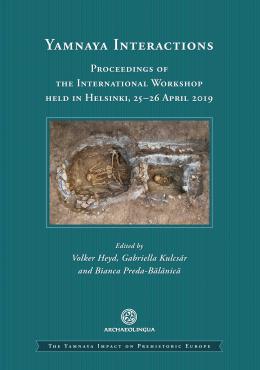 Heyd, Volker – Gabriella Kulcsár – Bianca Preda-Bălănică : Yamnaya Interactions.