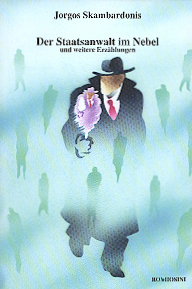 Skambardonis, Jorgos - Der Staatsanwalt im Nebel Skambardonis, Jorgos - Der Staatsanwalt im Nebel