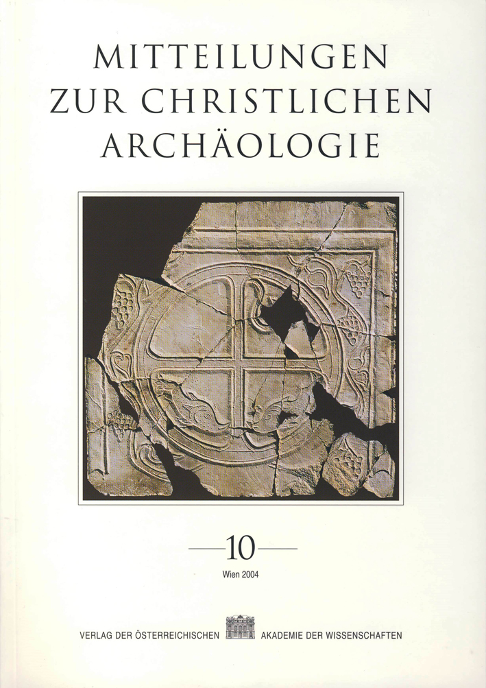 Mitteilungen zur Christlichen Archäologie 10, 2004