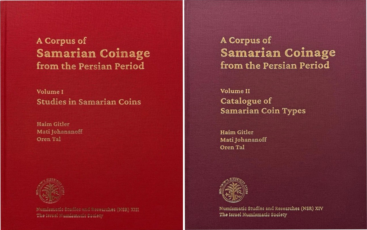 Gitler, Haim – Mati Johananoff – Oren Tal : A Corpus of Samarian Coinage from the Persian Period, Volumes I & II (Numismatic Studies and Researches [NSR] XIII and XIV)