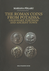Pislaru, Mariana : The roman coins from Potaissa. Legionary fortress and ancient town