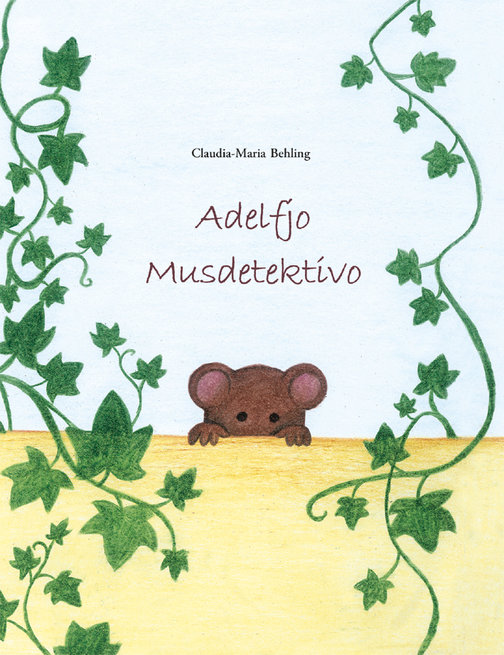 Behling, Claudia-Maria : Adelfjo Musdetektivo