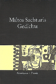 Sachturis, Miltos - Gedichte Sachturis, Miltos - Gedichte
