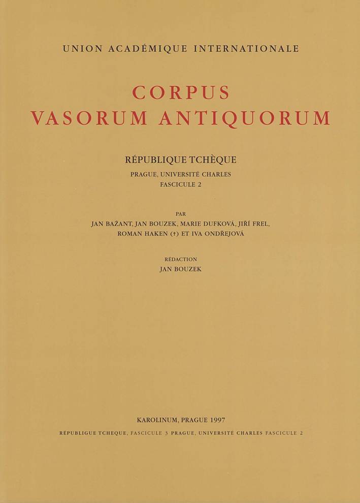 Bouzek, Jan; Corpus Vasorum Antiquorum – République Tchèque. Prague, Université Charles / Fasc. 2