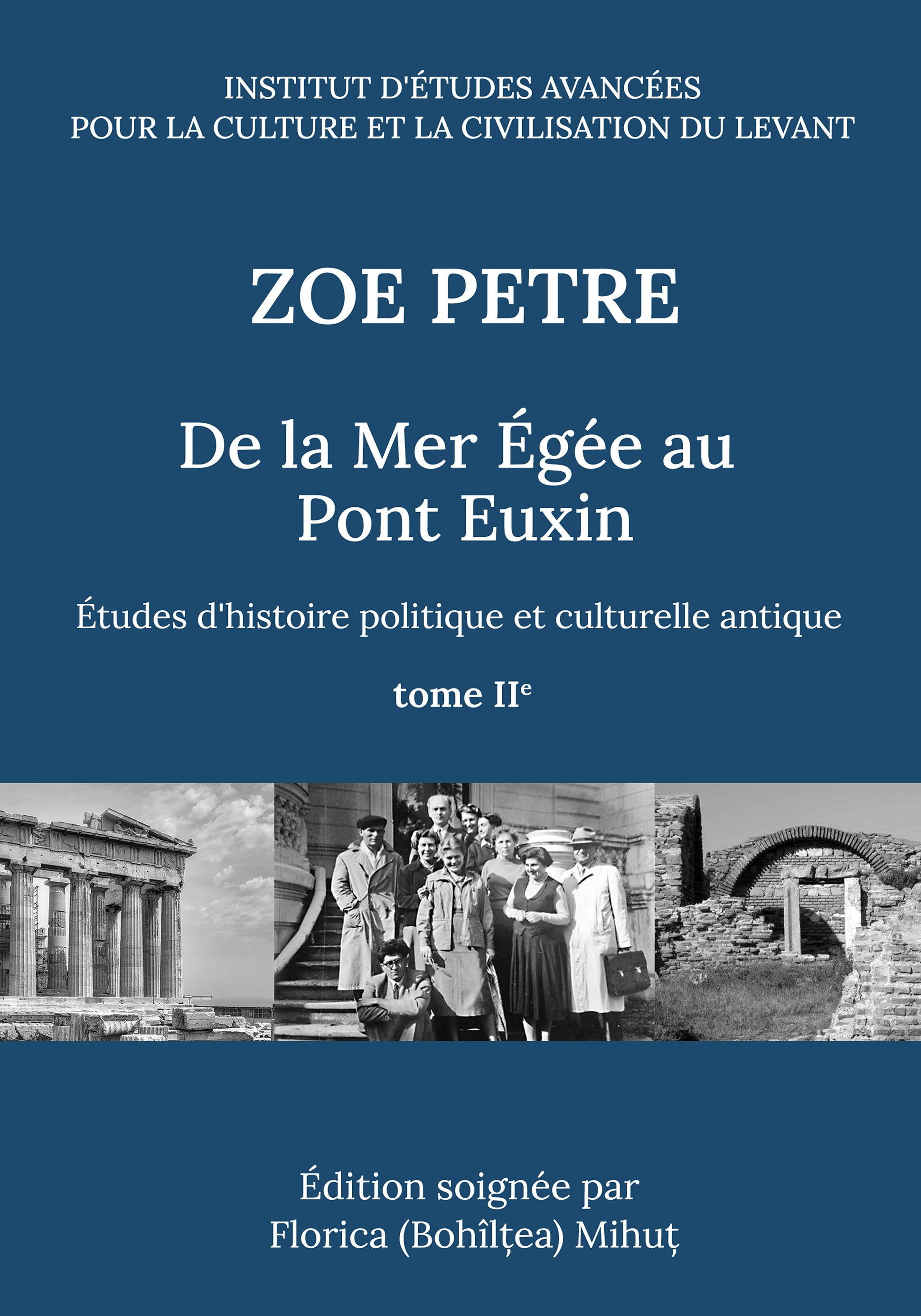 Petre, Zoe : De la Mer Égée au Pont Euxin.  Études d’Histoire Politique et Culturelle Antique