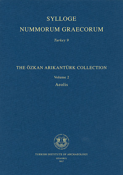 Tekin, Oğuz – Aliye Erol-Özdizbay : Sylloge Nummorum Graecorum Turkey 9, 2. The Özkan Arıkantürk Collection – Volume 2: Aeolis