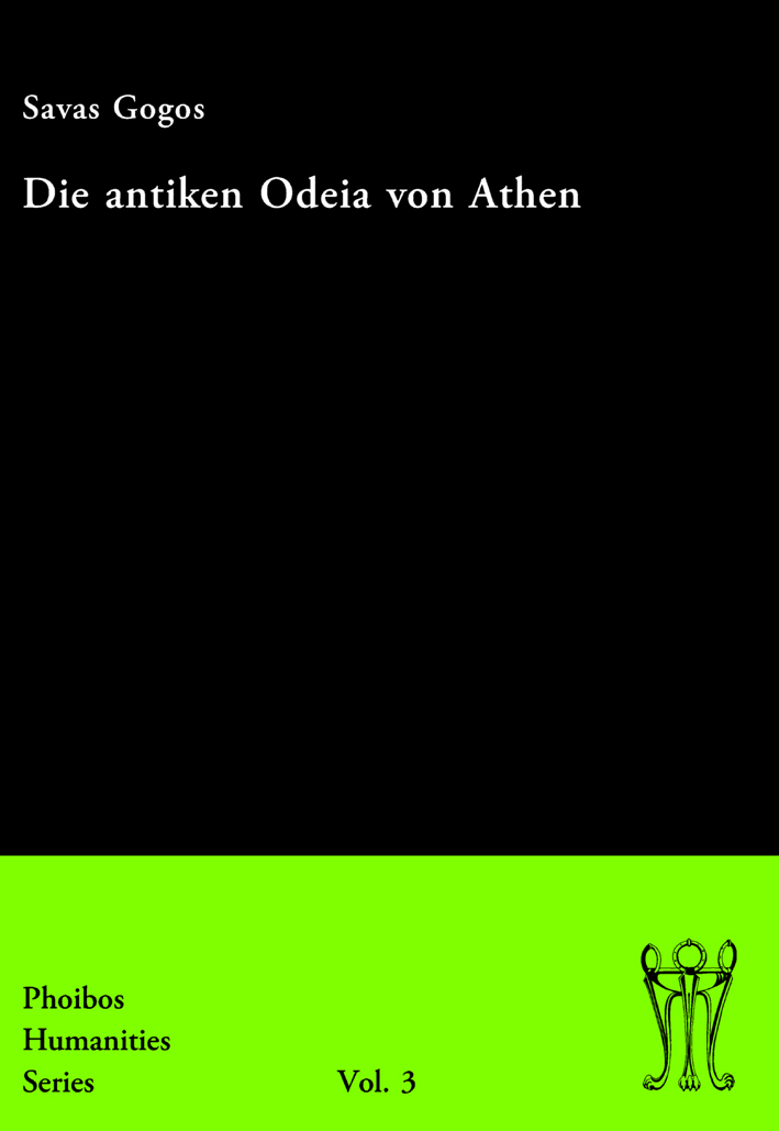 Gogos, Savas - Die antiken Odeia von Athen