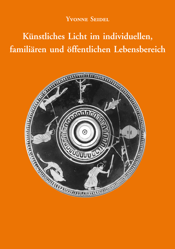 Seidel, Yvonne - Künstliches Licht im individuellen, familiären und öffentlichen Lebensbereich