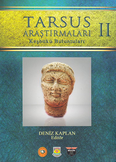 Kaplan, Deniz : Tarsus Araştırmaları II