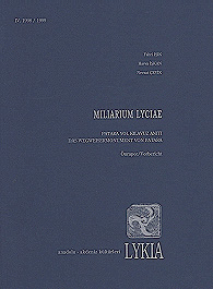 Isik, Fahri - Havva Iskan - Nevzat Cevik; Miliarium Lyciae Isik, Fahri - Havva Iskan - Nevzat Cevik; Miliarium Lyciae