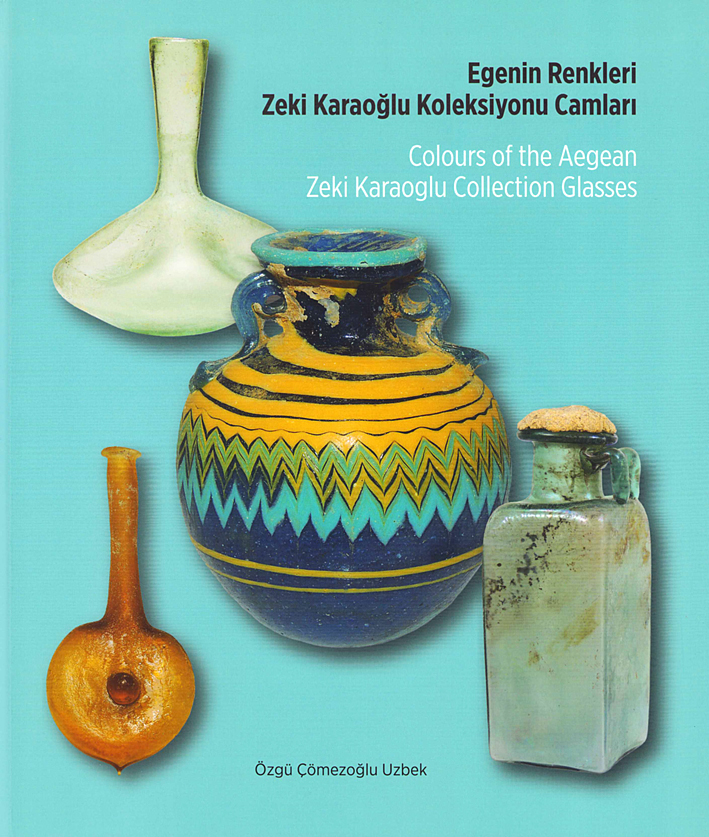 Çömezoğlu Uzbek, Özgü : Colours of the Aegean. Zeki Karaoğlu Collection Glasses  