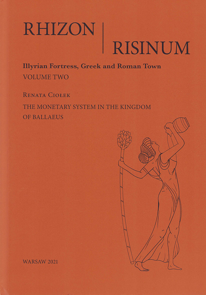 Ciołek, Renate : The Monetary System in the Kingdom of Ballaeus Ciołek, Renate : The Monetary System in the Kingdom of Ballaeus