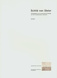Schild von Steier 21, 2008 Schild von Steier 21, 2008