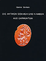 Dembski, Günther et al. - Die antiken Gemmen und Kameen aus Carnuntum