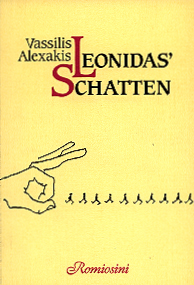 Alexakis, Vassilis - Leonidas' Schatten Alexakis, Vassilis - Leonidas' Schatten