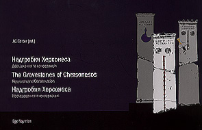 Carter, J. C. : The Gravestones of Chersonesos. Research and Conversation Carter, J. C. : The Gravestones of Chersonesos. Research and Conversation