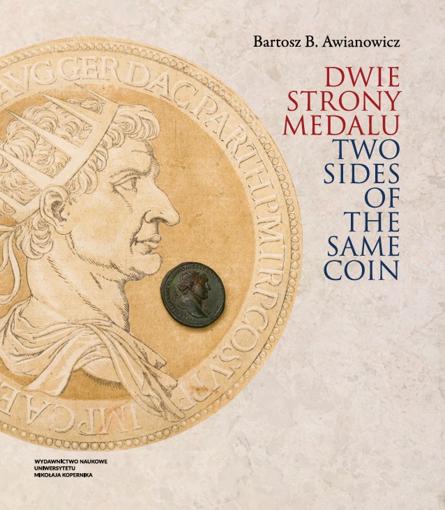 Awianowicz, Bartosz B. : Dwie strony medalu/Two Sides of the Same Coin.