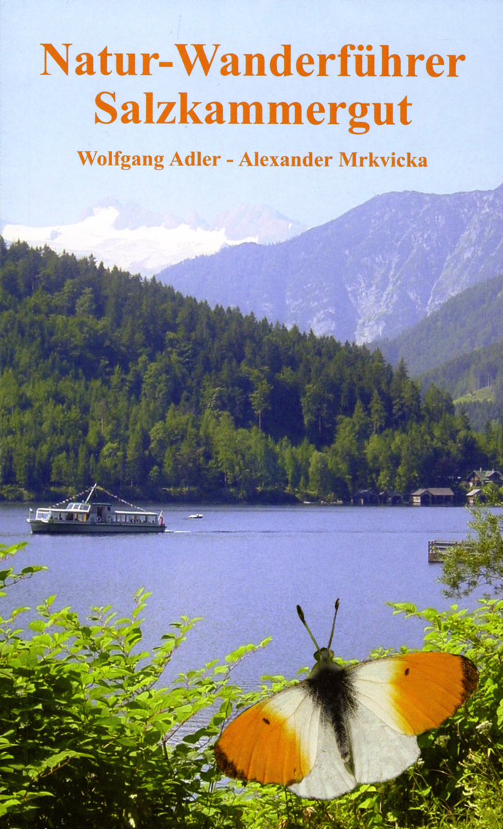 Adler, Wolfgang – Alexander Ch. Mrkvicka : Natur-Wanderführer Salzkammergut