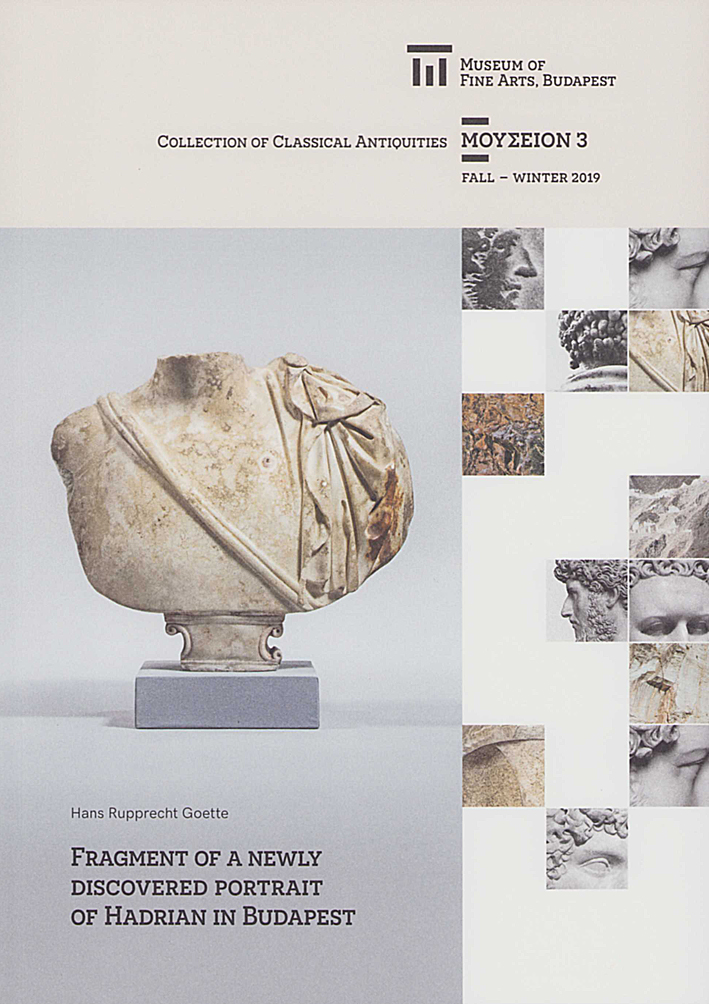 Goette, Hans Rupprecht : Fragment of a Newly Discovered Portrait of Hadrian in Budapest