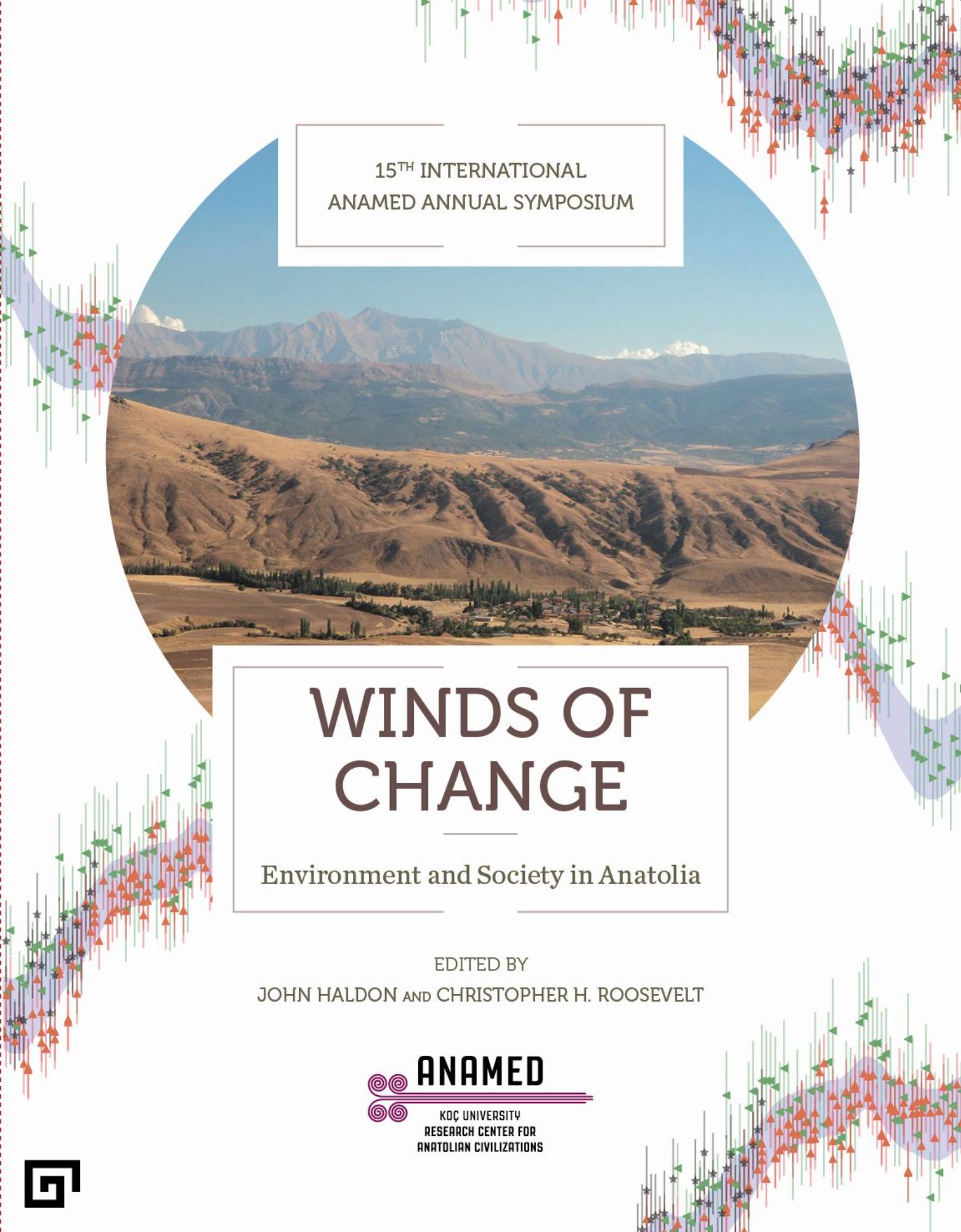 Haldon, John – Christopher H. Roosevelt; Winds of Change. Environment and Society in Anatolia