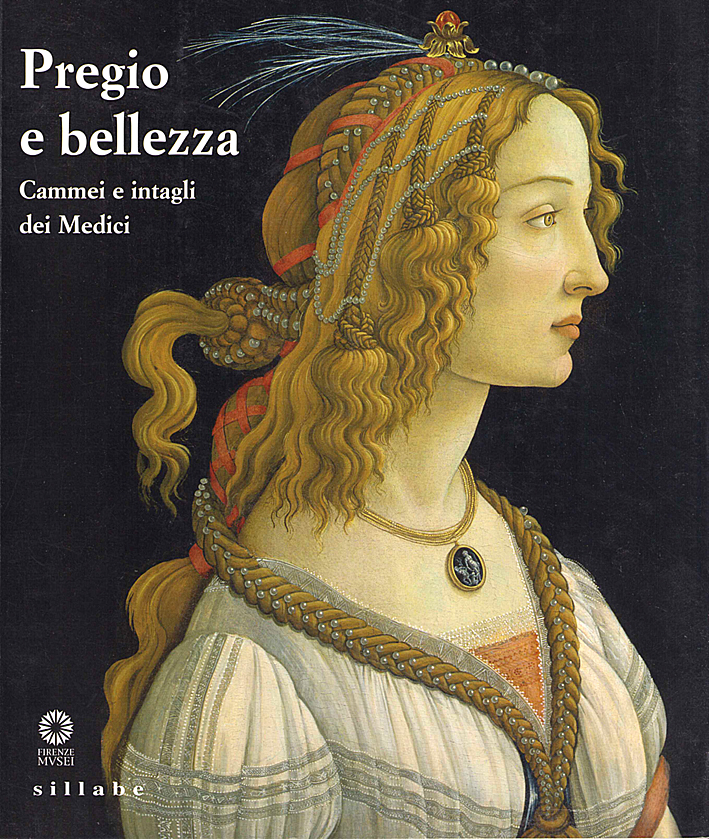Pregio e bellezza. Cammei e intagli dei Medici