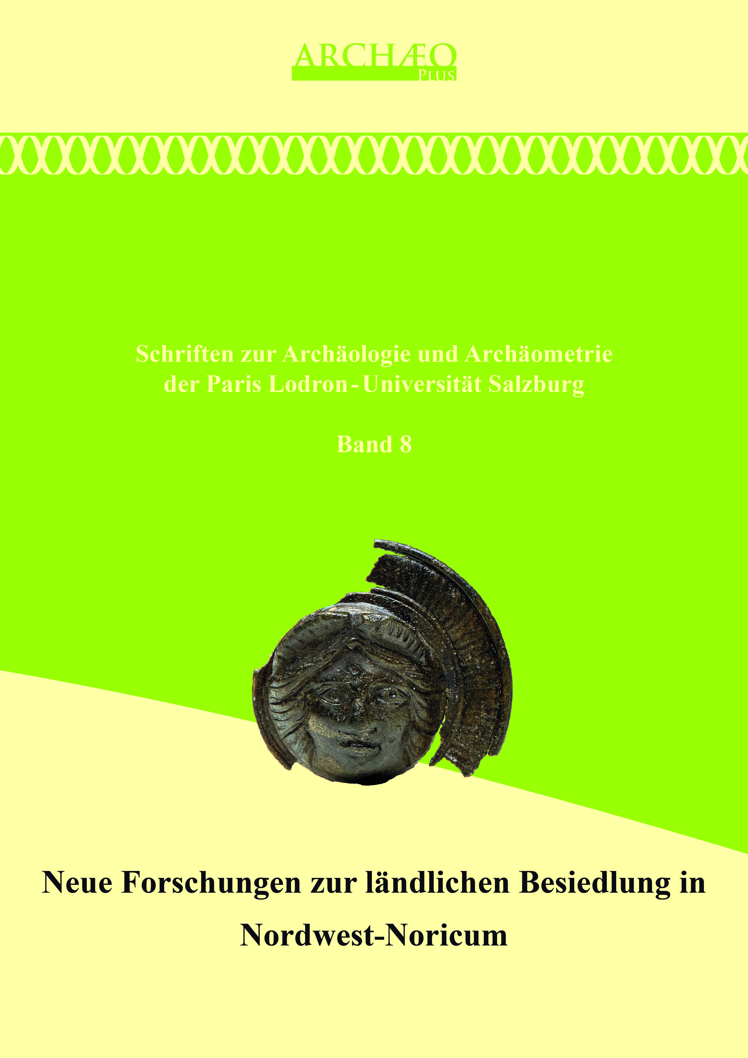 Lang, Felix – Stefan Traxler – Raimund Kastler : Neue Forschungen zur ländlichen Besiedlung in Nordwest-Noricum
