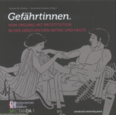 Müller, Florian M. – Veronika Sossau; Gefährtinnen. Vom Umgang mit Prostitution in der griechischen Antike und heute