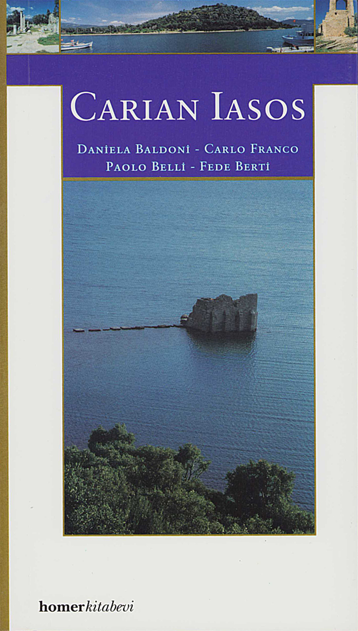 Baldoni, Daniela - Carlo Franco – Paolo Belli – Fede Berti; Carian Iasos